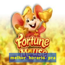 melhor horario pra jogar fortune tiger